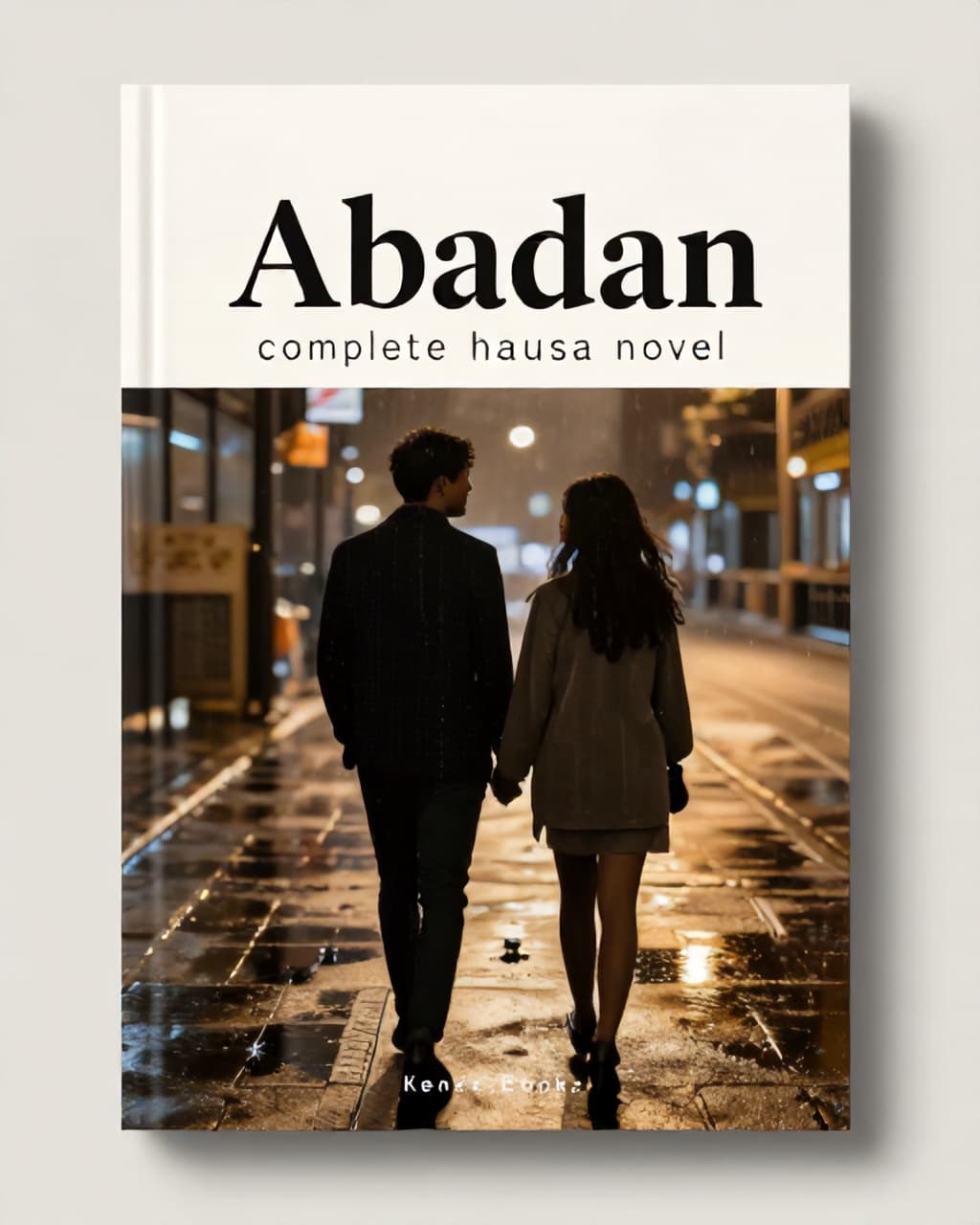 Abadan complete hausa novel