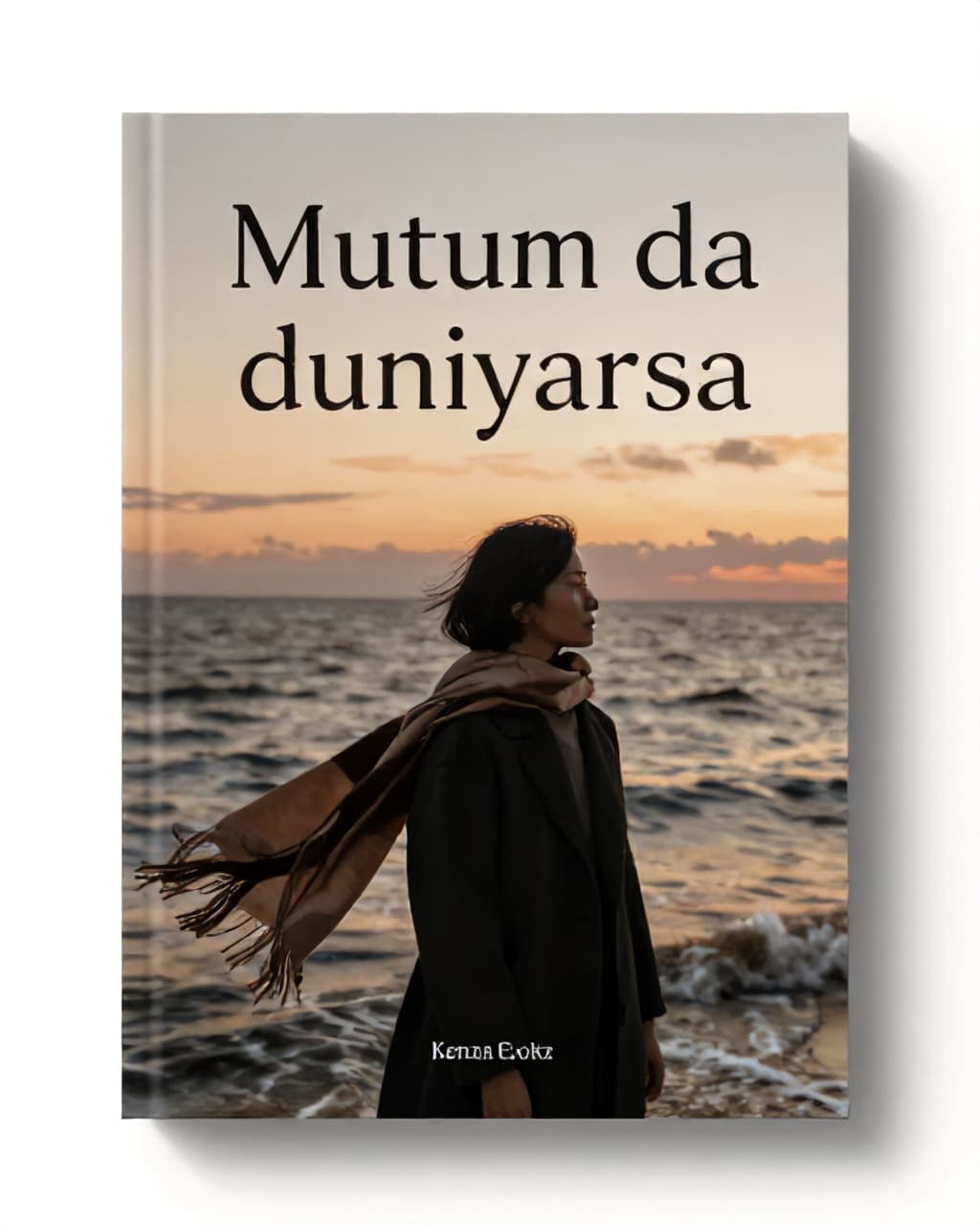 Mutum da duniyarsa complete